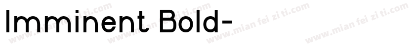 Imminent Bold字体转换